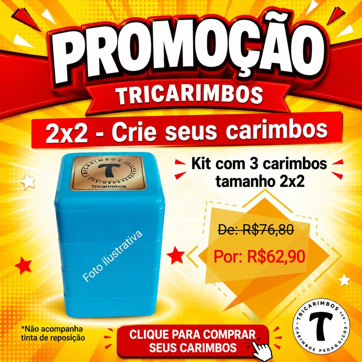 Promo 2X2 Crie seus carimbos